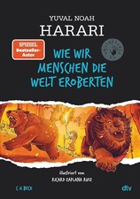 Wie wir Menschen die Welt