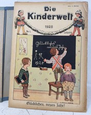 Die Kinderwelt Jahrgang 1928 Kinderzeitung Leipzig Nr.: 1 bis Nr. 26 / 26 HEFTE