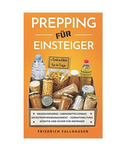 Prepping für einsteiger - prepping,
