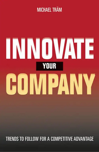 Innovate your company - innovate,