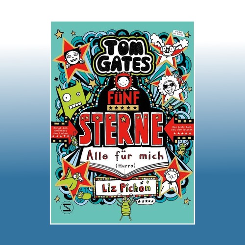 Tom gates fünf sterne - -, alle