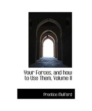Your Forces, and How to Use