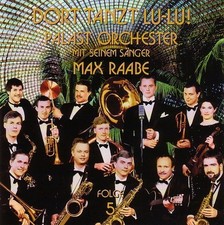 MAX RAABE + Palast Orchester -