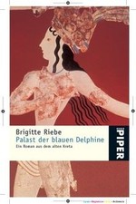 Palast der blauen Delphine von Brigitte Riebe | Buch | Zustand gut