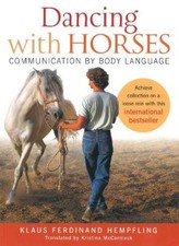 Dancing with Horses: Collected