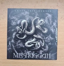 MESHUGGAH Aufkleber - Catch Thirtythree Heavy Death Thrash Metal Promo Sticker