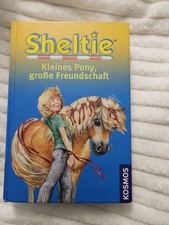 Sheltie - Kleines Pony, große Freundschaft : Buch Peter Clover 