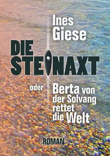 Die steinaxt - die,