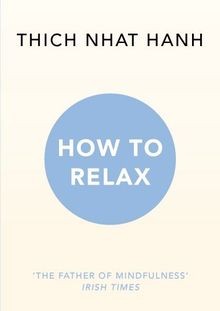 How relax von - how, hanh,