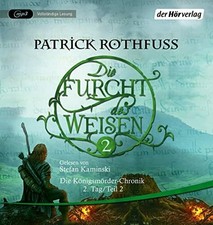 Die Furcht des Weisen (2): Die Königsmörder-Chronik. MP3/CD der Hörverlag