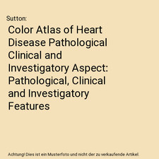 Color Atlas of Heart Disease
