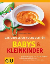 Babys und Kleinkinder, Das