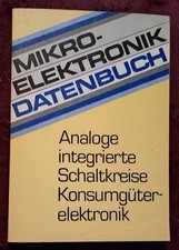 Mikro - Elektronik , Datenbuch ,Analoge integrierte Schaltkreise Konsumgüterel..