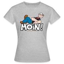 Popeye Faulenzen Mit Schrift Moin Frauen T-Shirt