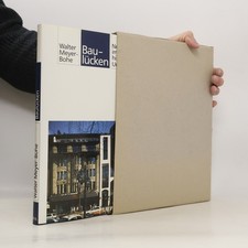 Baulücken  |  Walter Meyer