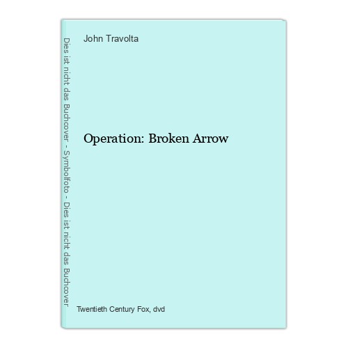 Operation broken arrow - broken,