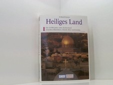 DuMont Kunst Reiseführer Heiliges Land ein 10000 Jahre altes Kulturland zwischen
