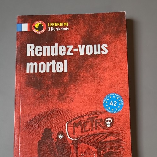 Rendez vous mortel - rendez-vous, lernkrimi
