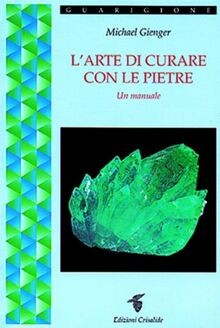 Larte curare con pietre - di,