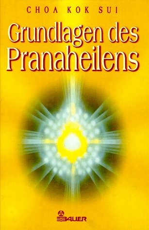 Pranaheilen choa kok sui buch - pranaheilen,