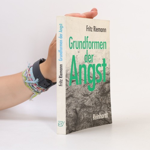 Grundformen der angst eine - der, angst: