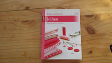 GABRIELE MOOSA u.a. - Basiswissen Nähen - tolles informatives Buch für Anfänger