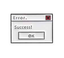 Fehler. Erfolg! Computer IT