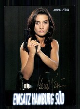 Meral Perin Einsatz Hamburg Süd Autogrammkarte Original Signiert ## BC 227396