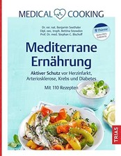 Medical Cooking: Mediterrane