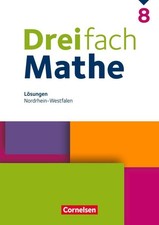 Dreifach Mathe 8. Schuljahr. Nordrhein-Westfalen - Lösungen zum Schulbuch 