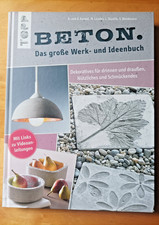 BETON. DAS GROSSE WERK- UND IDEENBUCH | Dekoratives für drinnen und draußen