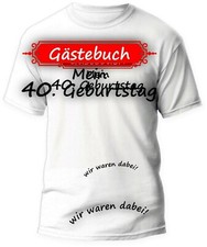 40. Geburtstag T-Shirt