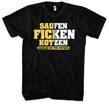 Saufen Ficken Kotzen T-Shirt |
