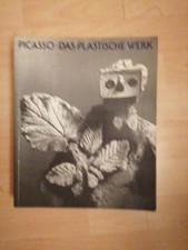 Picasso - das plastische Werk