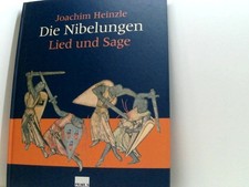 Die Nibelungen. Lied und Sage