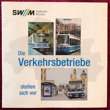 Die Stadtwerke München Verkehrsbetriebe SWM stellen sich vor U-Bahn/Tram/Omnibus