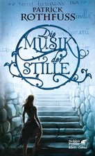 Patrick Rothfuss Die Musik der