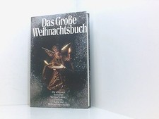 Das große Weihnachtsbuch: Die