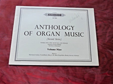 ANTHOLOGY OF ORGAN MUSIC Volume Nine Works for Two Manuals and Pedals