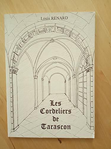 Les cordeliers tarascon - cordeliers,