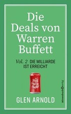 Die Deals von Warren Buffett - Vol. 2 Die Milliarde ist erreicht