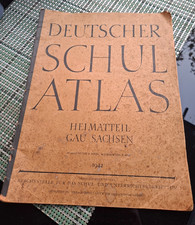 Deutscher Schul Atlas 1942 HEIMATTEIL GAU SACHSEN