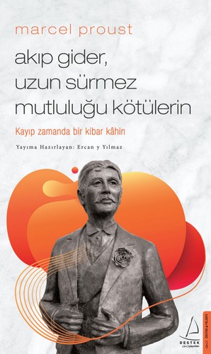 Marcel proust akıp gider - marcel,