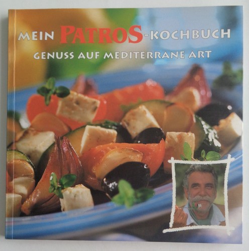 Mein patros kochbuch - kochbuch, genuss