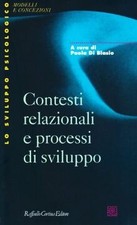 Contesti relazionali e processi di sviluppo von Di Blasi... | Buch | Zustand gut