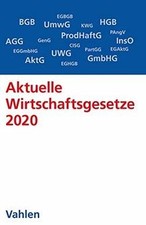 Aktuelle Wirtschaftsgesetze