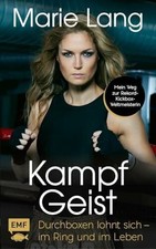 Kampfgeist: Durchboxen lohnt sich – Buch Edition Michael Fischer / EMF Verlag