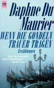 Wenn die gondeln trauer - wenn, tragen