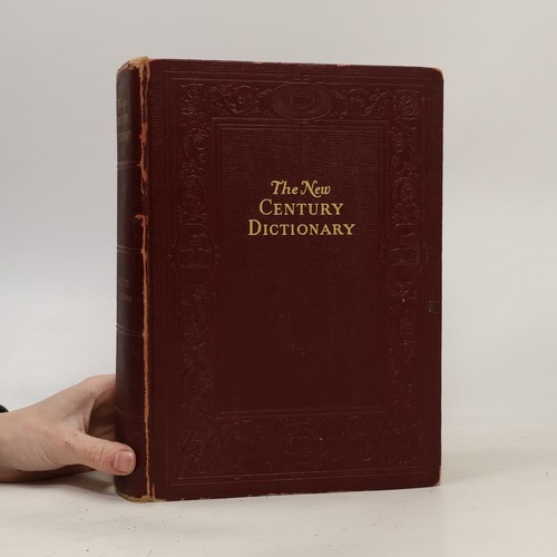 The new century - the, dictionary
