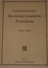 Strasburger-Koernicke - Das Kleine Botanische Praktikum Fü #B2055458